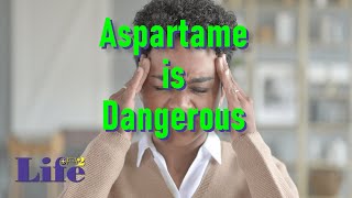 Warning Aspartame is Dangerous [upl. by Blount328]