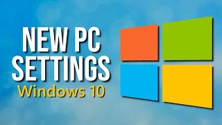 New PC Settings You Should Change After Installing Windows 10 [upl. by Skinner]