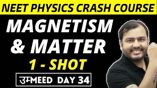 MAGNETISM AND MATTER in One Shot  All Concepts amp PYQs  NEET Physics Crash Course [upl. by Elden]