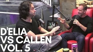 Chris DElia vs Bryan Callen  Volume 5 [upl. by Namar]