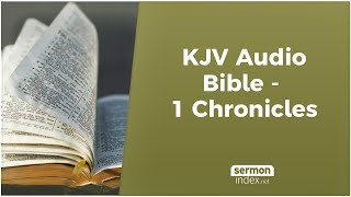 KJV Audio Bible  1 Chronicles [upl. by Atiekan879]