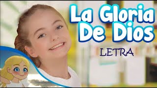 La Gloria de Dios con letra [upl. by Ansilma]