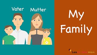 Learn German  German Speaking  Meine Familie  My Family  Sprechen  A1 [upl. by Ddene]