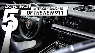 Porsche Top 5 Series Interior Highlights of the new 911 [upl. by Willing93]