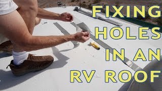 How To Repair Holes in an RV Roof [upl. by Klinger]