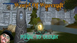 World Of Warcraft Uldum Portal Instructions [upl. by Ytrebil112]