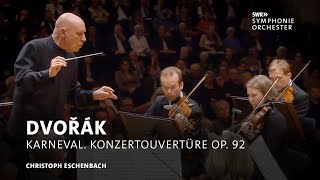 Christoph Eschenbach  Antonín Dvořák Karneval Konzertouvertüre op 92  SWR Symphonieorchester [upl. by Ynnal]