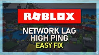 Roblox  How To Fix Network Lag High Ping amp Packet Loss [upl. by Merill]