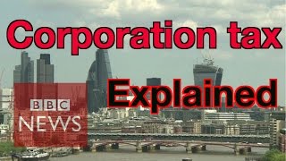 Corporation tax explained  BBC News [upl. by Allertse]