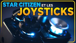 Star Citizen et les Joysticks [upl. by Khalil191]