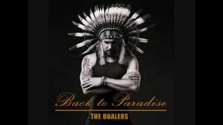 The Dualers  Too Bad Official Audio [upl. by Kozloski865]