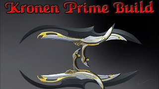 Warframe  Kronen Prime Build EndGame 2024 [upl. by Frey]