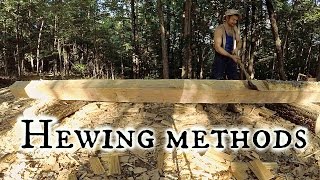 A few hewing methods [upl. by Orella]