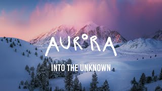 AURORA  Into the Unknown Lyrics [upl. by Regdirb]