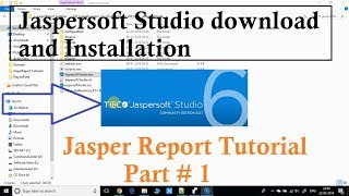 Jasper Report Tutorial Part 1  Download and setup Jasper Studio [upl. by Llekram322]