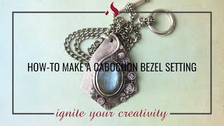 Howto Make a Cabochon Bezel Setting [upl. by Ennasirk940]