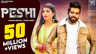 PESHI Official Video Masoom Sharma  Manisha Sharma  Sonika Singh  New Haryanvi Songs 2023 [upl. by Templas805]