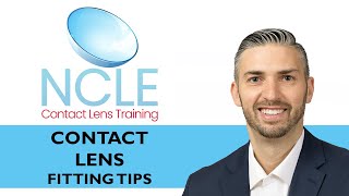 NCLE CONTACT LENS FITTING TIPS [upl. by Krahmer167]