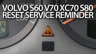 Volvo S60 V70 XC70 S80 XC90 reset service reminder [upl. by Ikceb793]