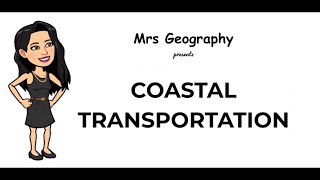 Coastal transportation [upl. by Nnylyak]