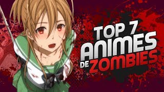 Top 7 Animes de zombies 2024 [upl. by Zehe]