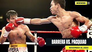 FULL FIGHT  Marco Antonio Barrera vs Manny Pacquiao DAZN REWIND [upl. by Aroled]