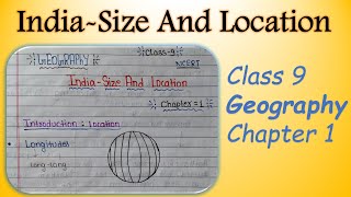 CBSE Class 9 Geography Chapter 1 IndiaSize And Location Handwritten Notes toptargeteducation [upl. by Endres]