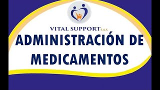 ADMINISTRACIÓN DE MEDICAMENTOS  SESIÓN 4 [upl. by Sherwood]