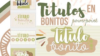 Títulos Bonitos en Powerpoint 💜✨ Fernanda [upl. by Baudin895]