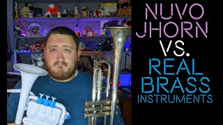 Nuvo jHorn vs real Brass instruments trumpet trombone euphonium [upl. by Inacana]