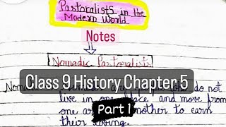 Pastoralists in the Modern World Class 9 History chapter 5 Full notes part 1 youtube study class9 [upl. by Tebasile]