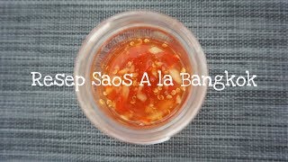 RESEP SAUS ASAM MANIS A LA BANGKOK  SWEET AND SOUR SAUCE A LA BANGKOK [upl. by Craven168]