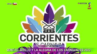 quotCARNAVALES DE CORRIENTES 2023quot [upl. by Nylecsoj]