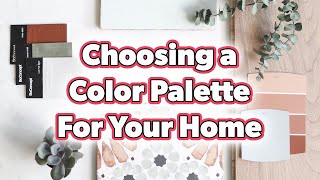 How to Combine Colors in Your Home  Designing Your Home Interior Color Palette [upl. by Vicki]