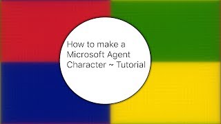 How to make a Microsoft Agent  Tutorial [upl. by Gasperoni]