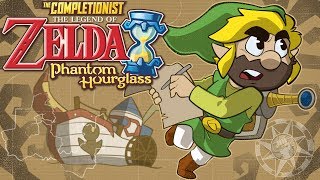 The Legend of Zelda Phantom Hourglass  The Completionist [upl. by Hsekar]