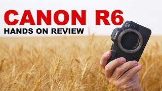 Canon EOS R6 Handson Review for Photographers [upl. by Sidoeht]