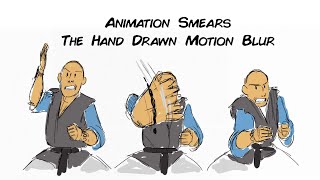 Animation Smears  The Hand Drawn Motion Blur [upl. by Forcier]