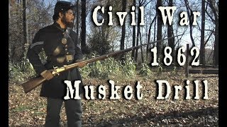 Civil War  1862 US Army Musket Drill HD [upl. by Ran574]