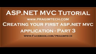 Creating your first aspnet mvc application  Part 3 [upl. by Maddie165]