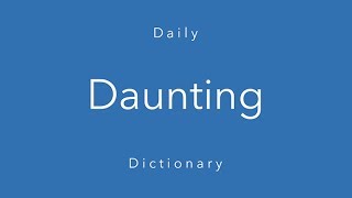 Daunting Daily Dictionary [upl. by Yspyg64]