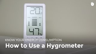 How to Use a Hygrometer  Fuel Poverty [upl. by Roderick]