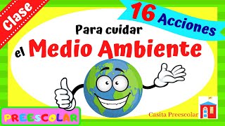 ¿CÓMO CUIDAR EL MEDIO AMBIENTE Aprende en Casa [upl. by Swec]