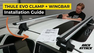 Thule EVO Clamp WingBar Evo Roof Rack Overview and Install [upl. by Malvino]