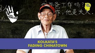 The Fading Chinatown of Kolkata  Unique Stories from India [upl. by Kristy]