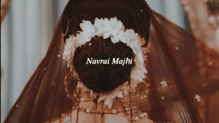 navrai majhi slowed  reverb  english vinglish [upl. by Brotherson]