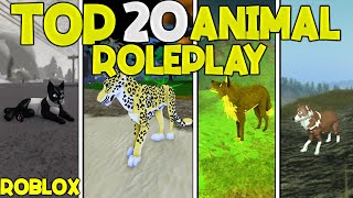 TOP 20 ROBLOX ANIMAL ROLEPLAY GAMES [upl. by Idnyl834]