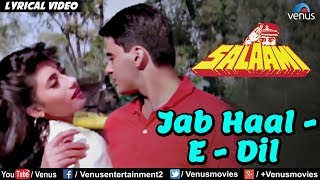 Dil Jab Se Toot Gaya  Lyrical Video  Salaami  Ishtar Music [upl. by Aleyam]