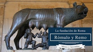 1 Historia de Roma Rómulo y Remo La fundación de Roma [upl. by Eerrehs]