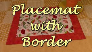 Placemat With Border  The Sewing Room Channel [upl. by Nauqad]